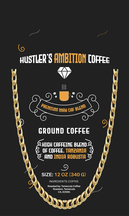 VVS Jewelry hip hop jewelry Ground / 12oz Hustler's Ambition Coffee